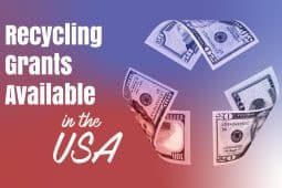 Recycling Grants Available in the USA