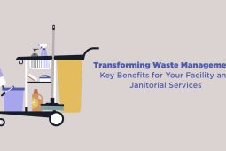 Transforming Waste Management: Key Benefits for Your Facility and Janitorial Services