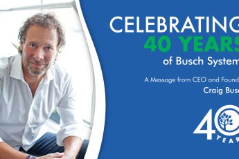 Celebrating 40 Years of Busch Systems