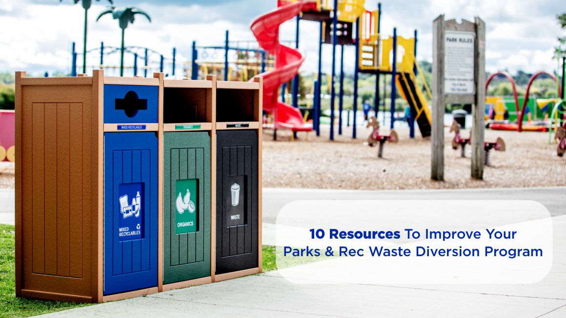 10 resources to improve your parks and rec waste diversion