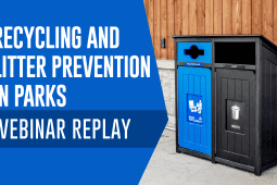 Webinar Recap: Recycling and Litter Prevention in Parks